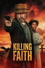 Nonton Killing Faith (2025)