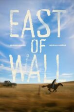 Nonton East of Wall (2025)