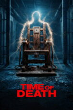 Nonton Time of Death (2025)